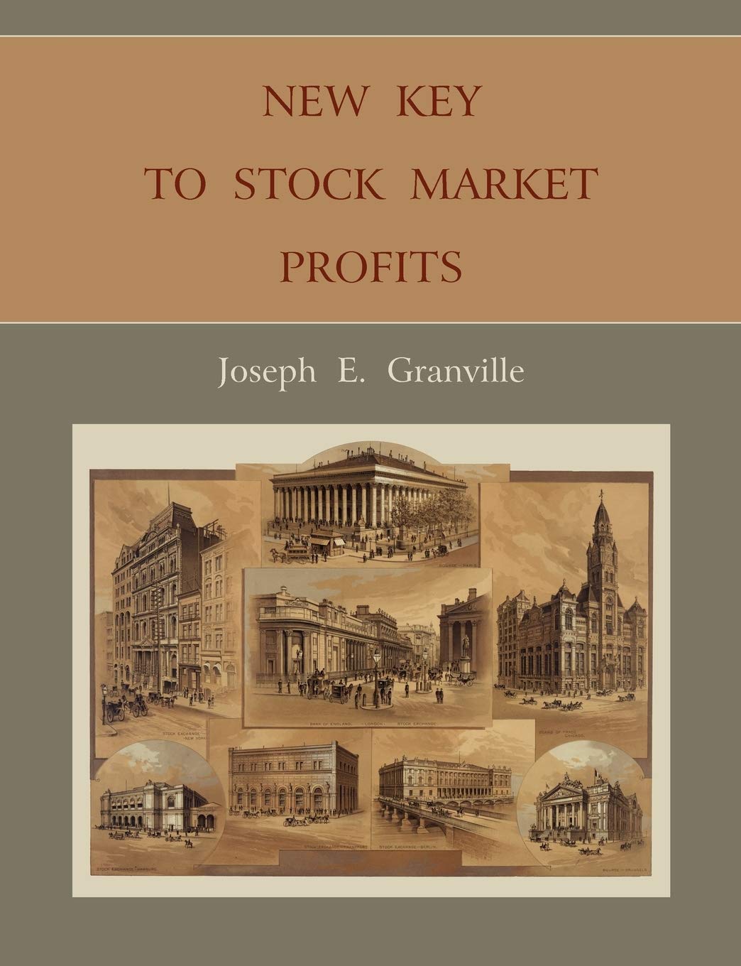Granville's New Key to Stock Market Profits